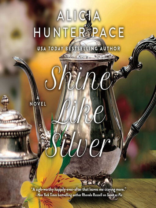 Title details for Shine Like Silver by Alicia Hunter Pace - Available